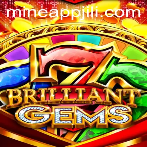 Discover the Exciting World of BrilliantGems in the Jili Mine App