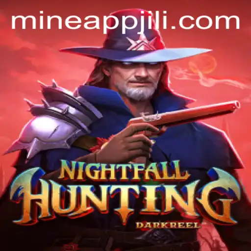 Exploring the Thrilling World of NightfallHunting and the Rise of the Jili Mine App
